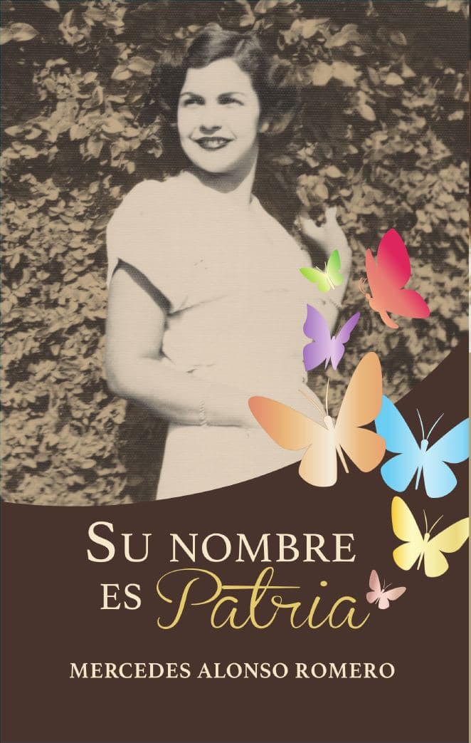 Portada de Su nombre es Patria, Mercedes Alonso